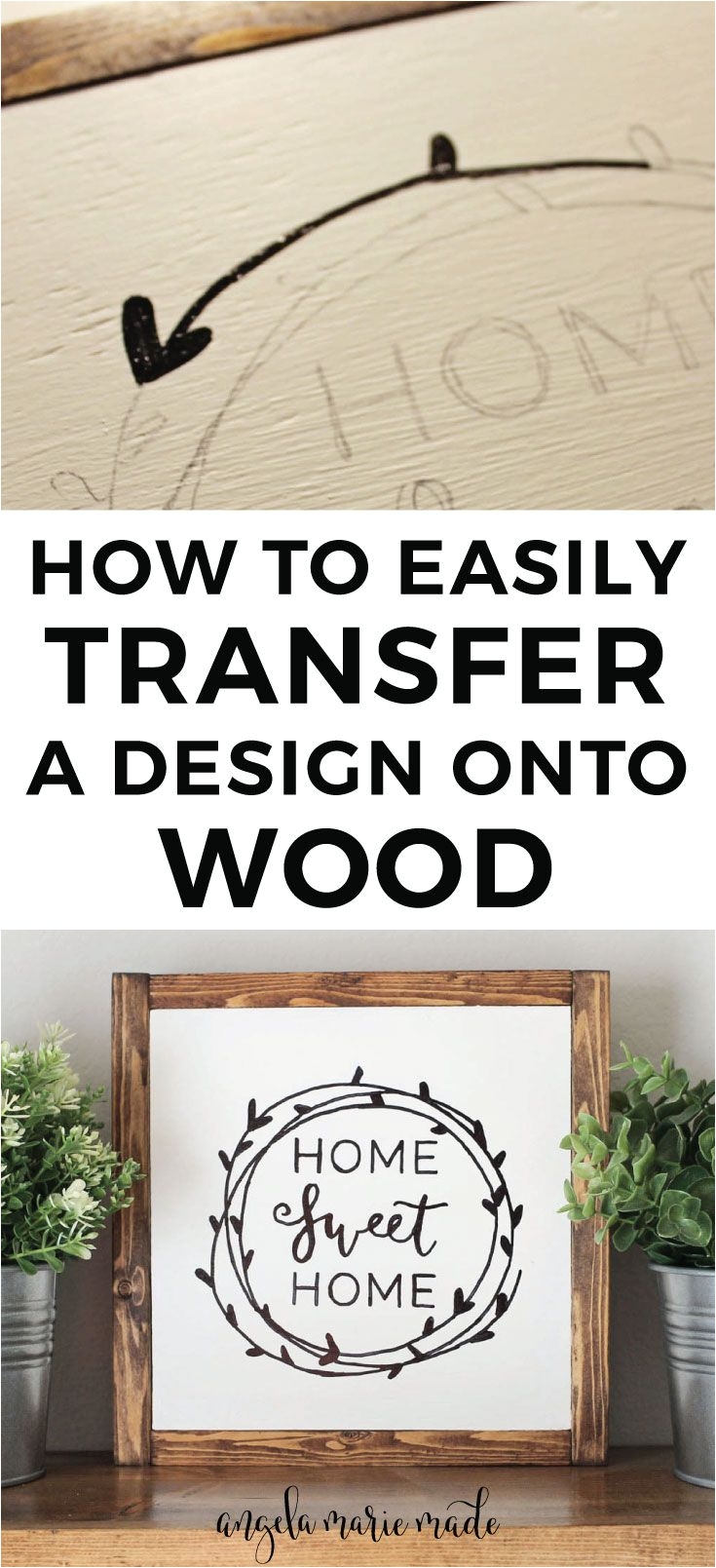 how to easily transfer a design onto wood with just a pencil easy diy wood sign and diy wedding signs home sweet home sign click to get the tutorial