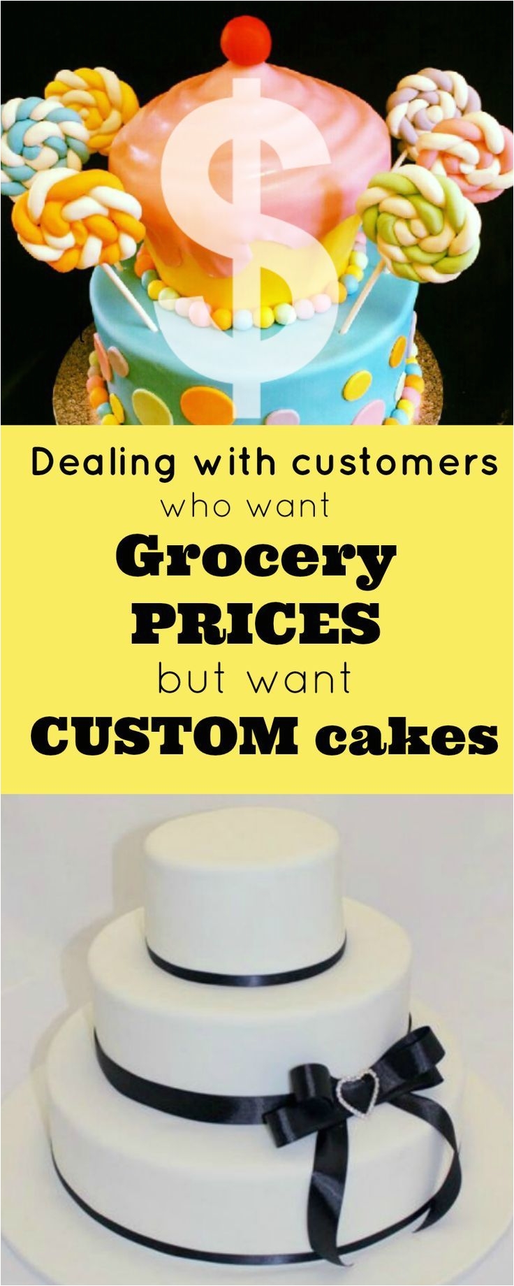 Cake Decorating Supply Shops Near Me Dealing with Customers who Want Grocery Prices but Want Custom Cakes