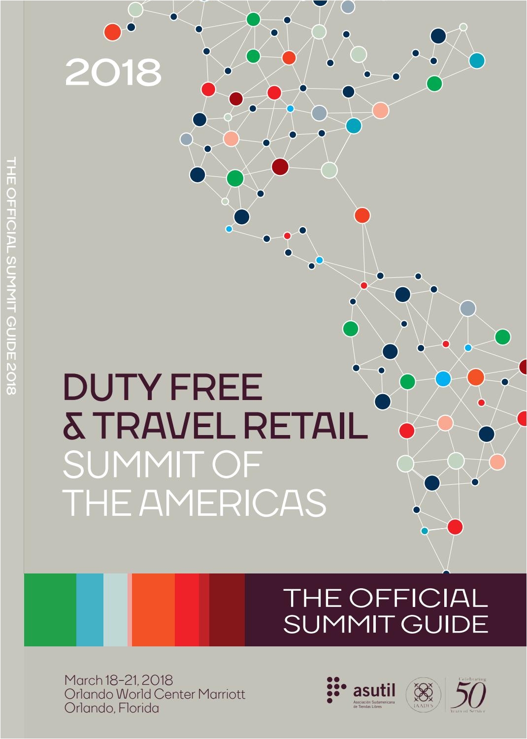 the duty free travel retail summit of the americas 2018 official guide by alma media international issuu