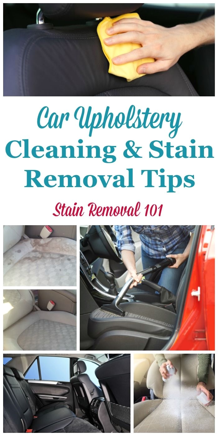 car upholstery cleaning tips stain removal tips