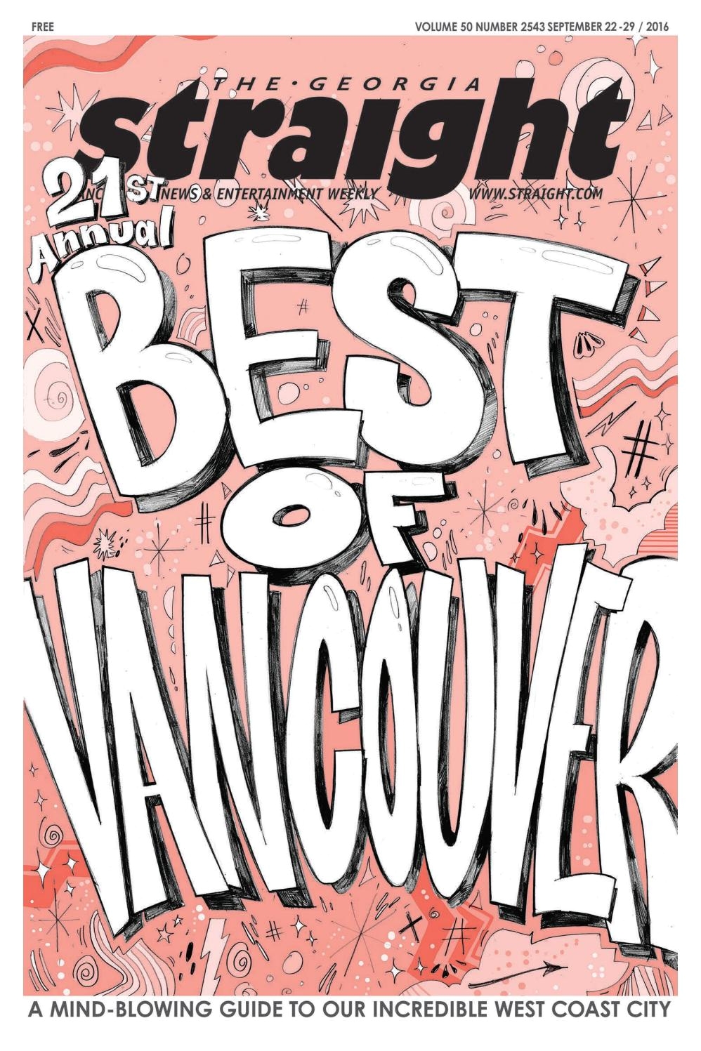the georgia straight 21st annual best of vancouver sept 22 2016 by the georgia straight issuu