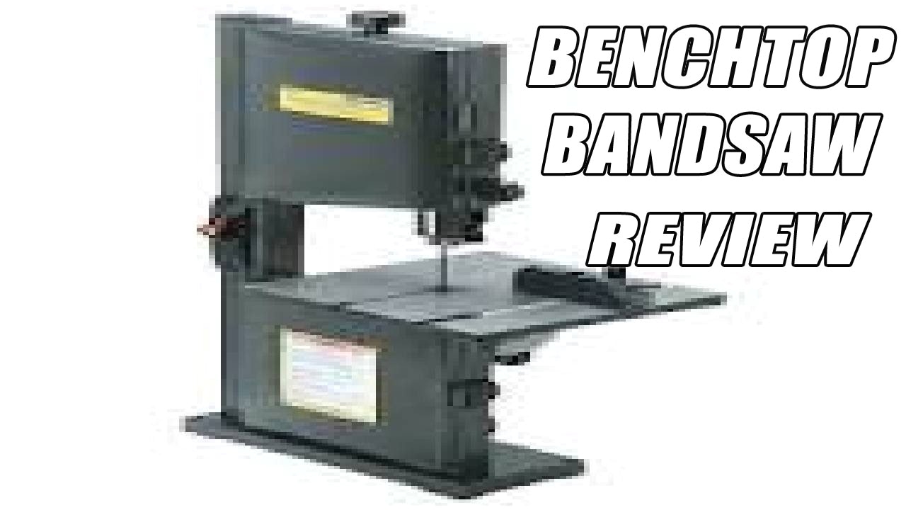benchtop bandsaw reviews