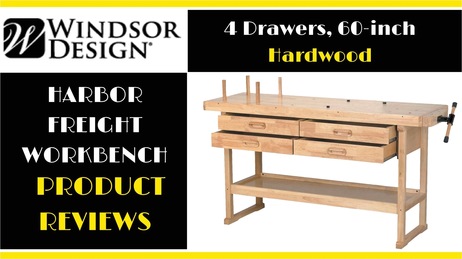 the best windsor design harbor freight workbench review