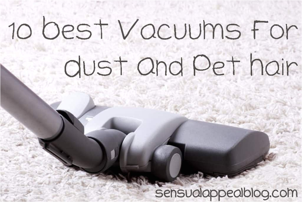 10 best vacuum for pet hair and hardwood floors