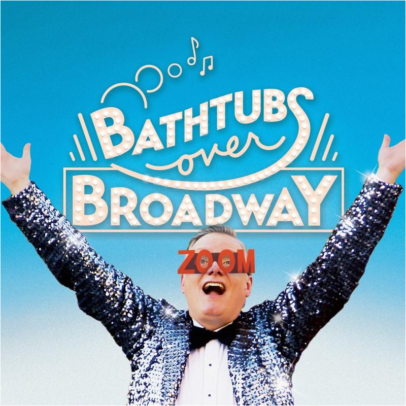 Is Bathtubs Over Broadway On Netflix ‘bathtubs Over Broadway’ to Open Dec 28