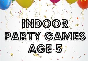 65 Year Old Birthday Decorations 13 Epic Indoor Birthday Party Games for 5 Year Old Complete Guide