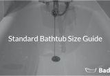Average Bathtub soaking Depth Standard Bathtub Dimensions for Every Type Of Tub