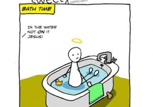 Baby Jesus Bathtub 14 More Hilarious Christian Ics Baby Jesus Takes A