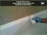 Bathtub Liners Buy Liquid Tub Liners Most Advanced and Convinient Way for