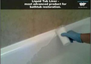 Bathtub Liners Buy Liquid Tub Liners Most Advanced and Convinient Way for