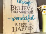 Believe Signs Decor Wooden Signs with Sayings Google Search Hout Pinterest