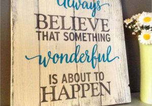 Believe Signs Decor Wooden Signs with Sayings Google Search Hout Pinterest