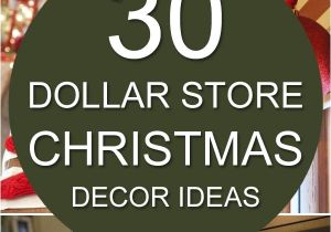 Best Christmas Decorations In the World 30 Dollar Store Christmas Decor Ideas Pinterest Dollar Stores