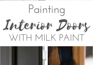 Best Paint Finish for Interior Doors Painting Interior Doors with General Finishes Milk Paint Door