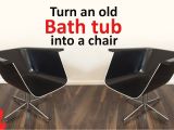 Chair for A Bathtub Turn An Old Bath Tub Into A Chair