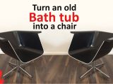 Chairs for the Bathtub Turn An Old Bath Tub Into A Chair