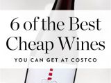 Costco Wine Rack Australia 6 Awesome Cheap Wines You Can Score at Costco Pinterest Costco