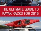 Diy Double Kayak Roof Rack the Ultimate Guide to Kayak Racks for 2016 Http Www
