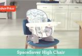 Fisher Price 4 In 1 Highchair Uk Spacesaver High Chair Fisher Price Youtube