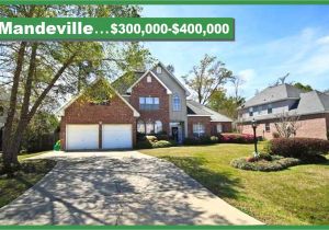 Homes for Sale In Mandeville La Mandeville Real Estate 300000 400000 Full List Of All Homes