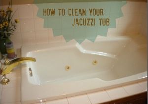 Jacuzzi Bathtubs Maintenance How to Clean Jacuzzi Tub Jets