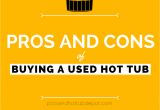 Jacuzzi Bathtubs Pros and Cons Pros and Cons Of Buying A Used Hot Tub Pool and Hot Tub