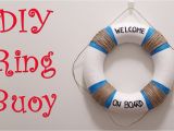 Nautical Lifesaver Decor Diy Ring Buoy Diy Home or Party Decor D Youtube