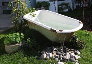 Outdoor Garden Bathtub Bathtub In the Garden Use A Cast Iron Tub and Heat From