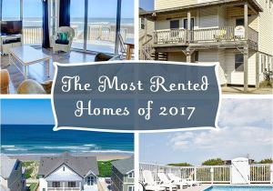 Outer Banks Rental Homes Seaside Vacations Most Rented Outer Banks Vacation Homes Of 2017