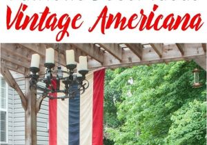 Patriotic Outdoor Decorating Ideas Vintage Americana Decor for July 4th Patios Vintage and Virtual tour