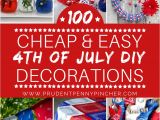 Patriotic Outdoor Decorations 100 Cheap and Easy 4th Of July Diy Party Decor Ideas Pinterest