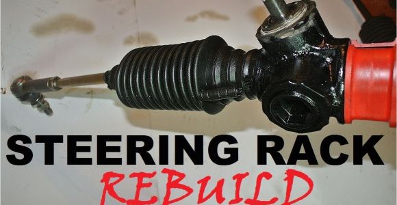 Rack and Pinion Rebuild Shop How to Rebuild A Steering Rack Youtube