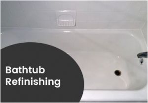 Reglaze Acrylic Bathtub Bathtub Refinishing Tub Reglazing
