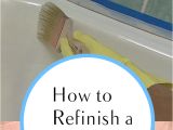 Reglaze Your Tub How to Refinish A Bathtub