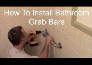 Safety Bars for Bathrooms Installation How to Install Bathroom Grab Bars