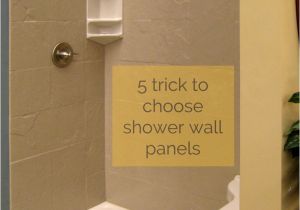 Shower Base and Wall Kit 5 Tricks for Choosing Shower Wall Panels Pinterest Shower Wall
