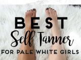 Shower Self Tanner Best Self Tanner for Pale White Girls Pinterest Tan Faster Dark