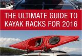 Sports Rack for Car the Ultimate Guide to Kayak Racks for 2016 Http Www