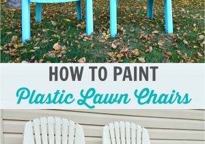 Spray Paint for Plastic Chairs Uk How to Spray Paint Plastic Lawn Chairs Dans Le Lakehouse