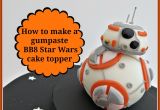 Star Wars Cake Decorations Target How to Make A Gumpaste Bb8 Star Wars Cake topper Youtube