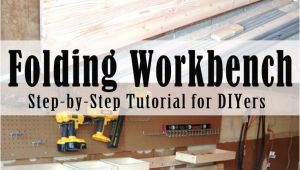 Step 2 tool Bench Diy Folding Workbench Remodel Ideas Pinterest Garage Diy