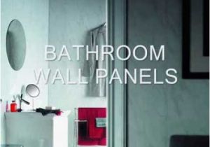 Types Of Wall Bath Bathroom Wall Panels Different Types Explained